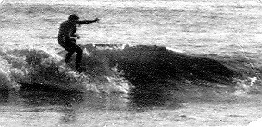 Gleshna surfing Tamarack August 1974 on Velzy and Jacobs balsa board.